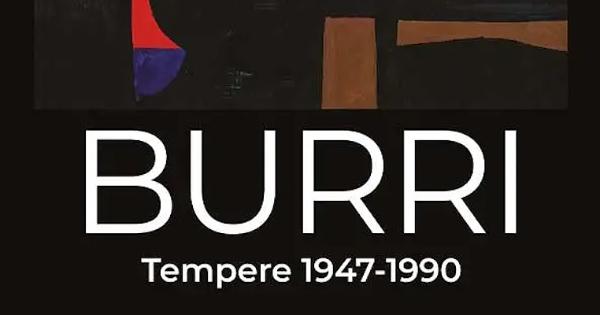  BURRI: Tempere 1947-1990 