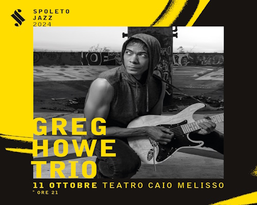 Greg Howe - Spoleto